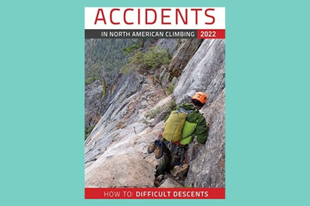 Accidents in North American Climbing - American Alpine Club (one of the most important rock climbing books)